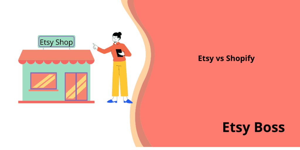 Etsy vs shopify